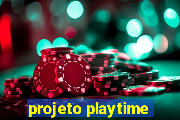 projeto playtime